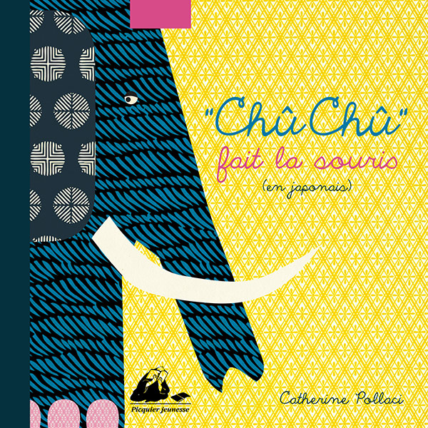 Éditions Picquier Editions illustrées Chû-Chû fait la souris album