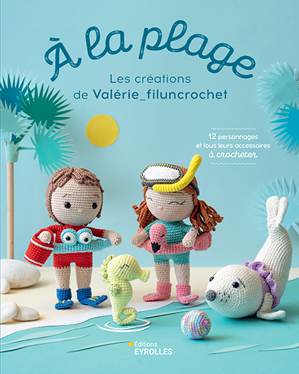 A la Plage livre crochet 12 tutoriels et accessoires