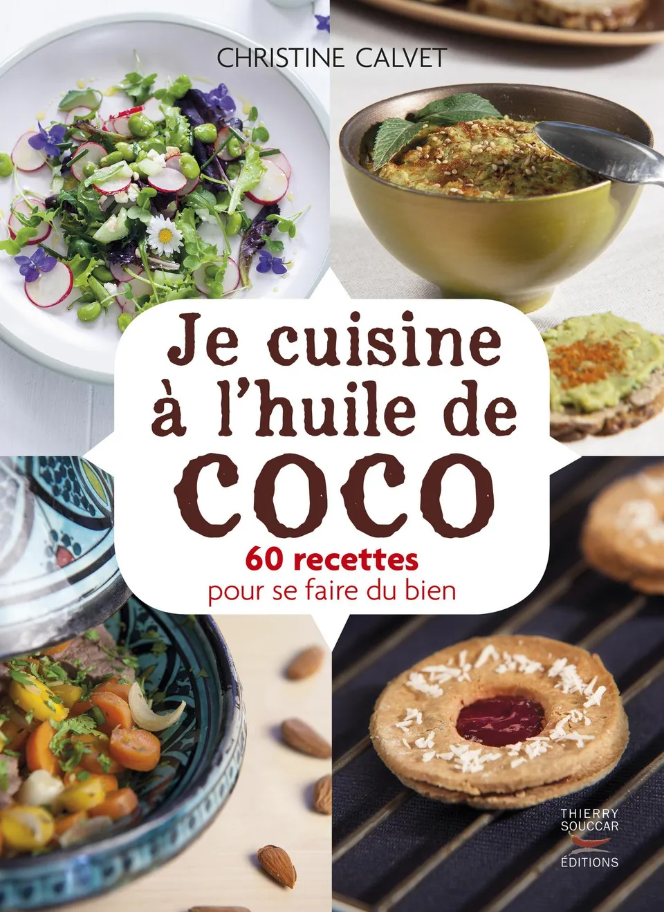 Souccar Recettes santé Je cuisine à l'huile de coco ebook sans gluten