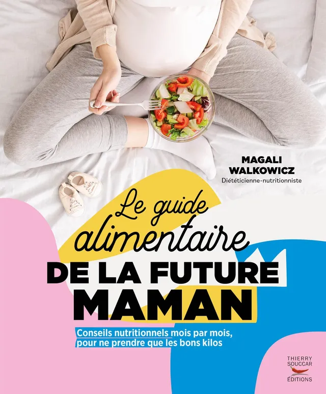 Souccar Guide Le guide alimentaire future maman livre broché