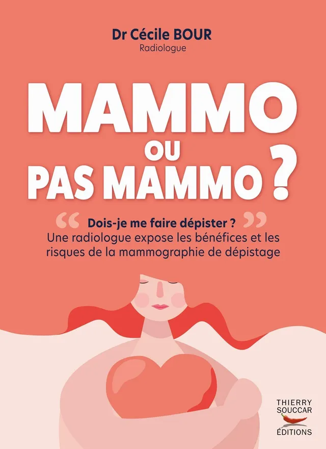 Souccar Editions Guide pratique Mammo ou pas Mammo livre broché