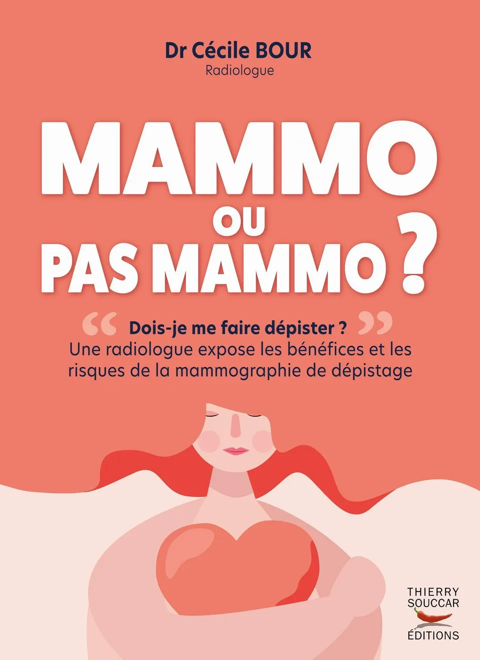 Souccar Editions Guide pratique Mammo ou pas Mammo livre broché