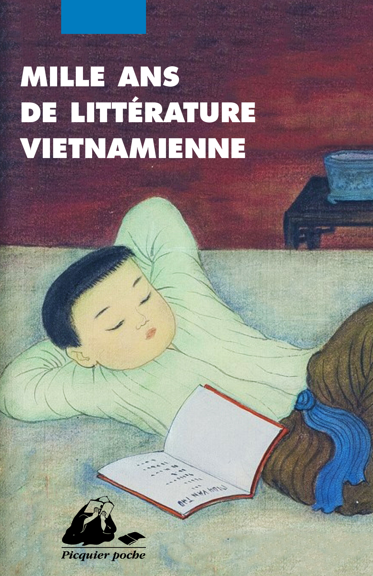 Éditions Picquier Romans Mille ans de littérature vietnamienne livre