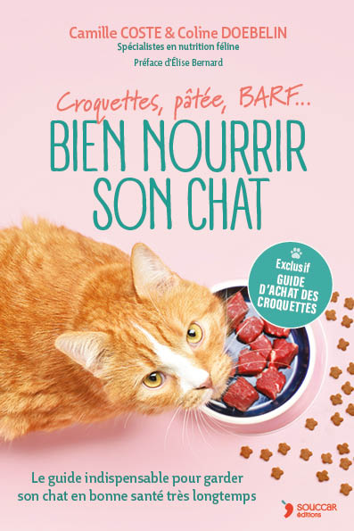 Souccar Guide pratique Bien nourrir son chat livre broché