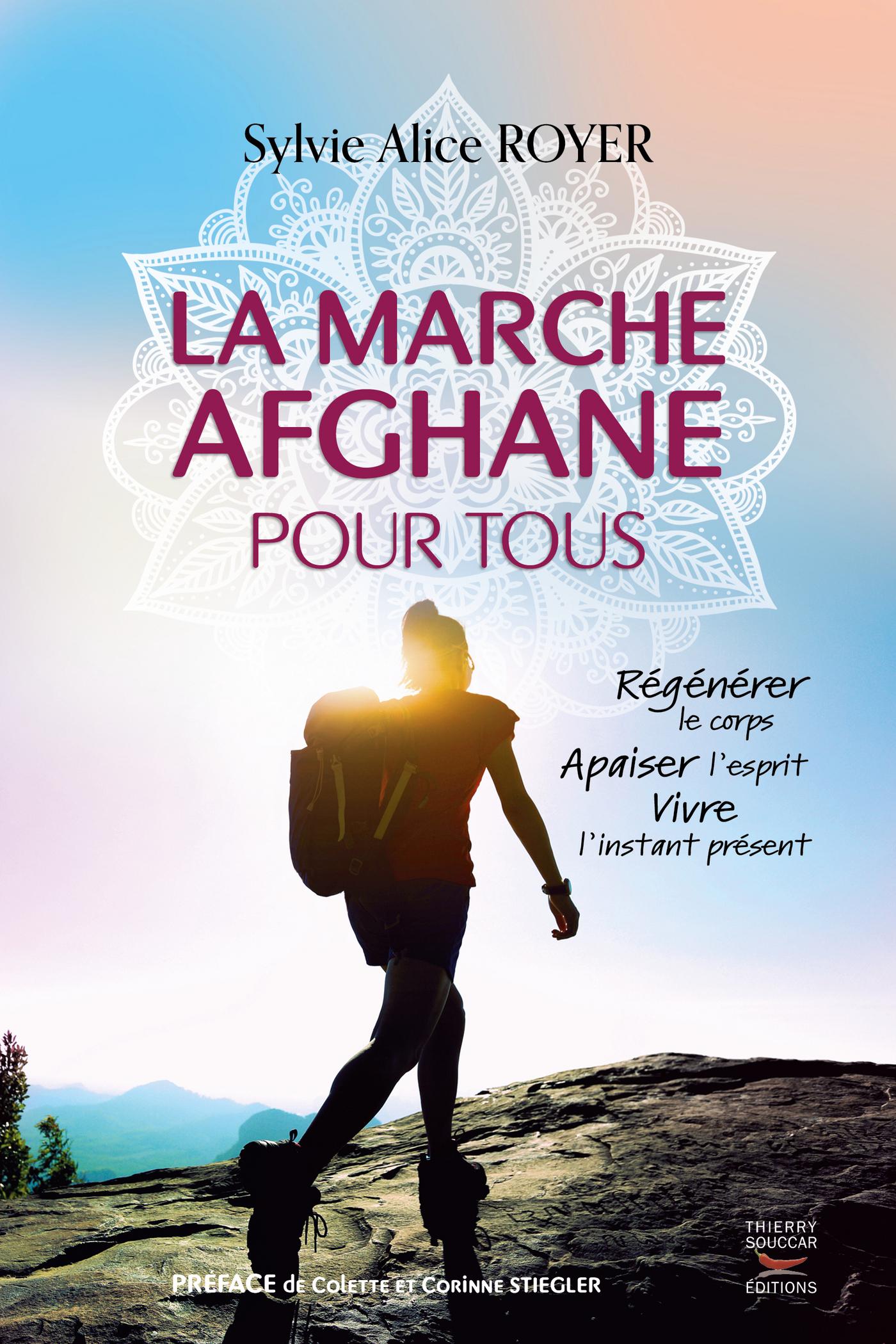 Souccar La marche afghane pour tous livre broché respiration
