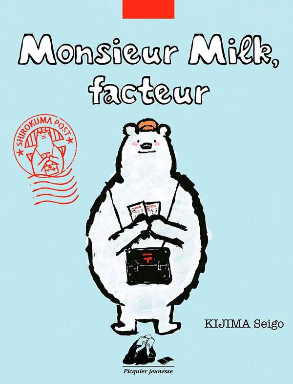 Éditions Picquier Monsieur Milk, facteur album jeunesse 5 ans