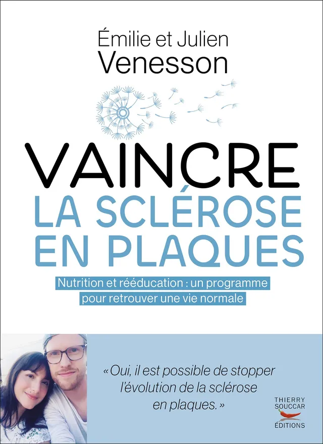 Souccar Médecine Vaincre la sclérose en plaques livre broché SEP