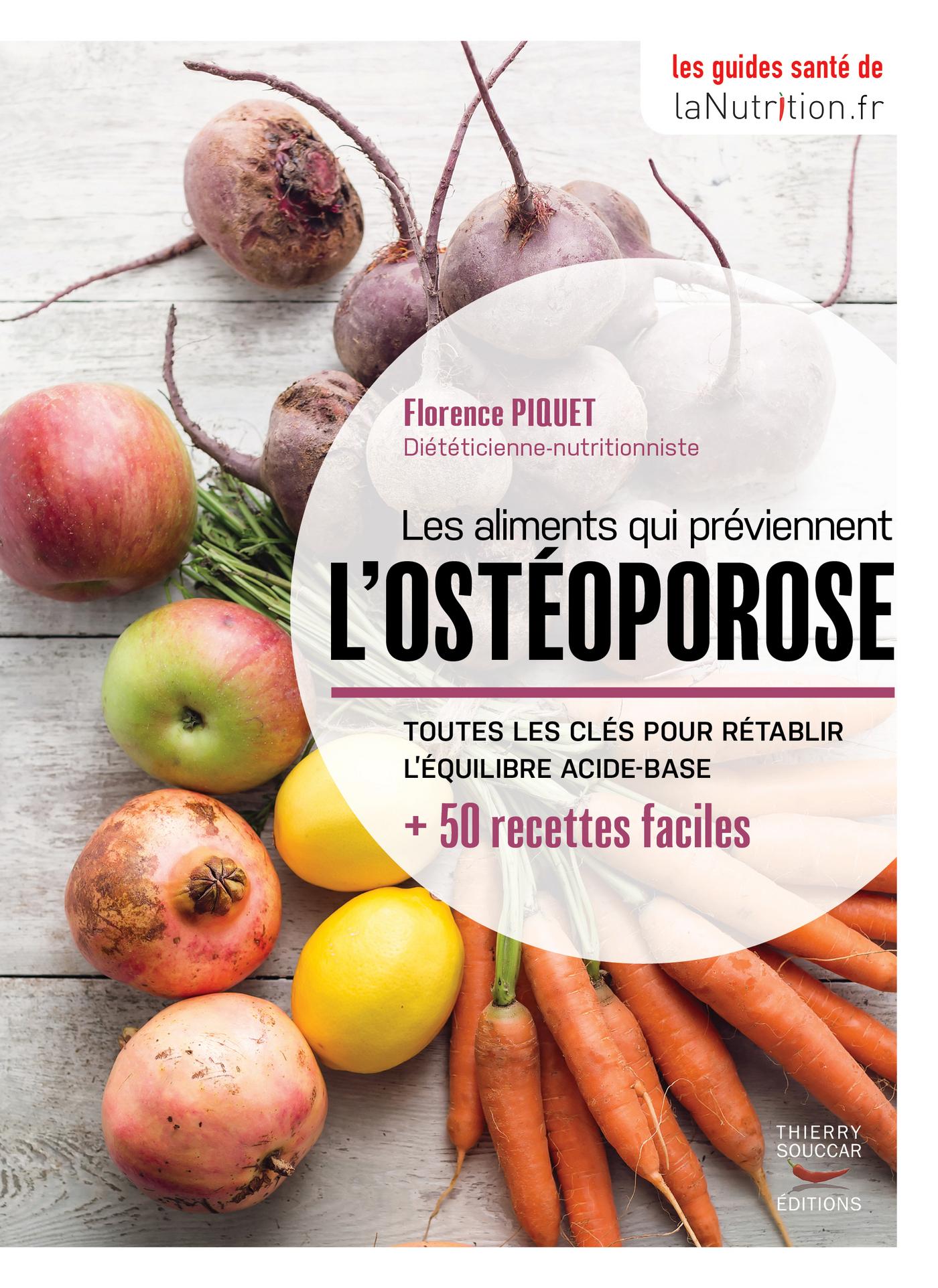 Souccar Editions Guide pratique Ostéoporose livre broché 50 recettes
