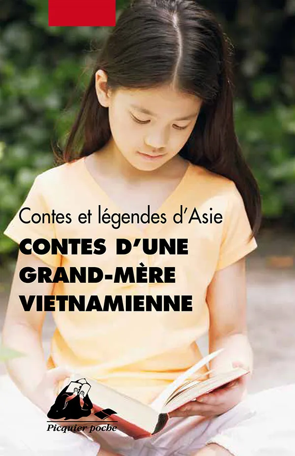 Éditions Picquier Contes Contes d'une grand-mère vietnamienne livre