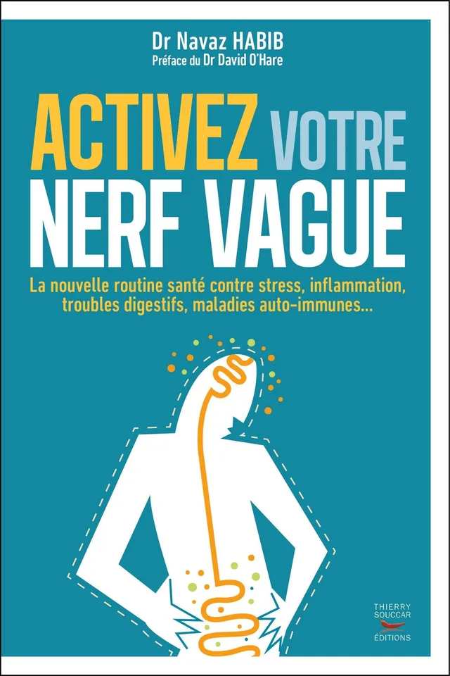 Souccar Editions Activez votre nerf vague livre stress broché