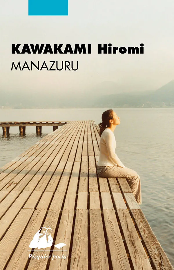 Éditions Picquier Manazuru roman poche littérature japonaise