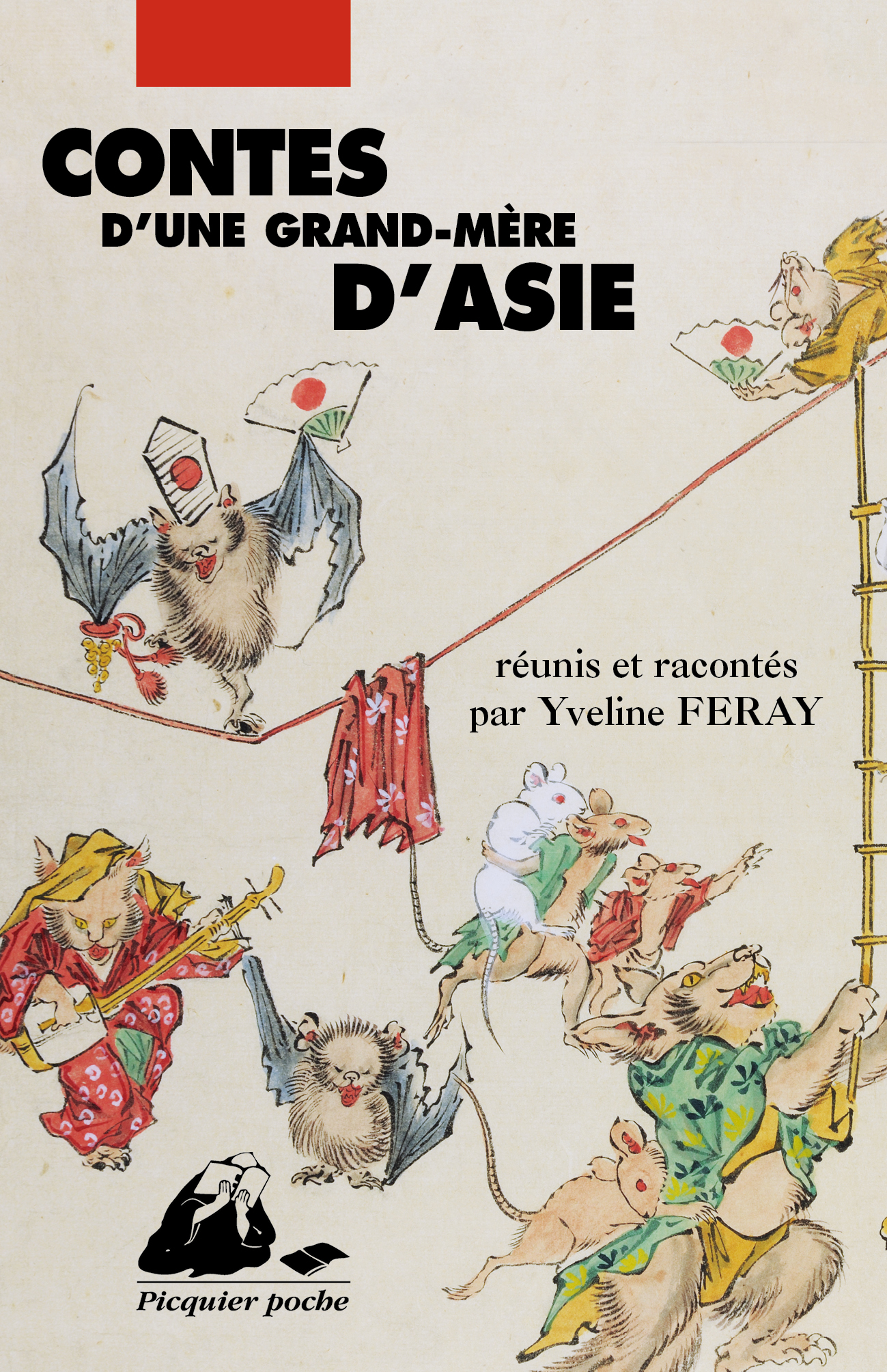 Éditions Picquier Contes d’une grand-mère d’Asie livre contes