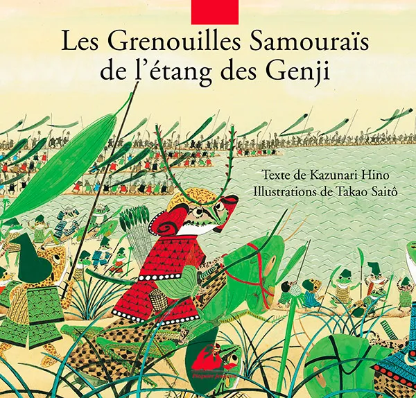 Picquier Les Grenouilles Samouraïs de l’étang des Genji roman poche
