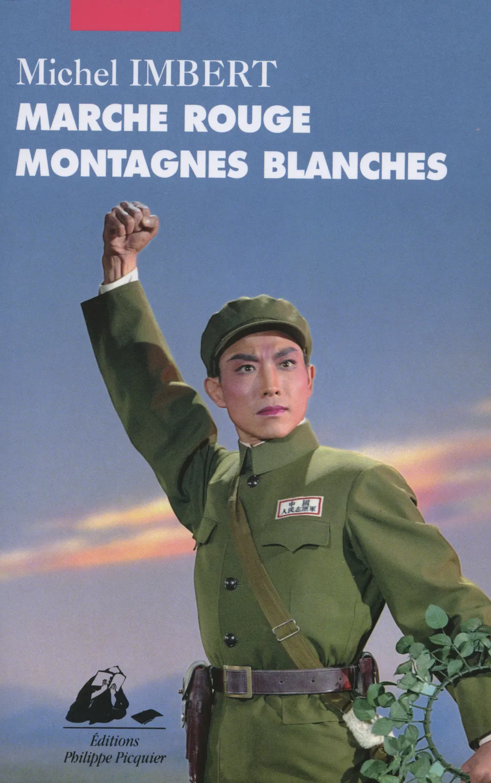 Éditions Picquier Essais Marche rouge montagnes blanches livre