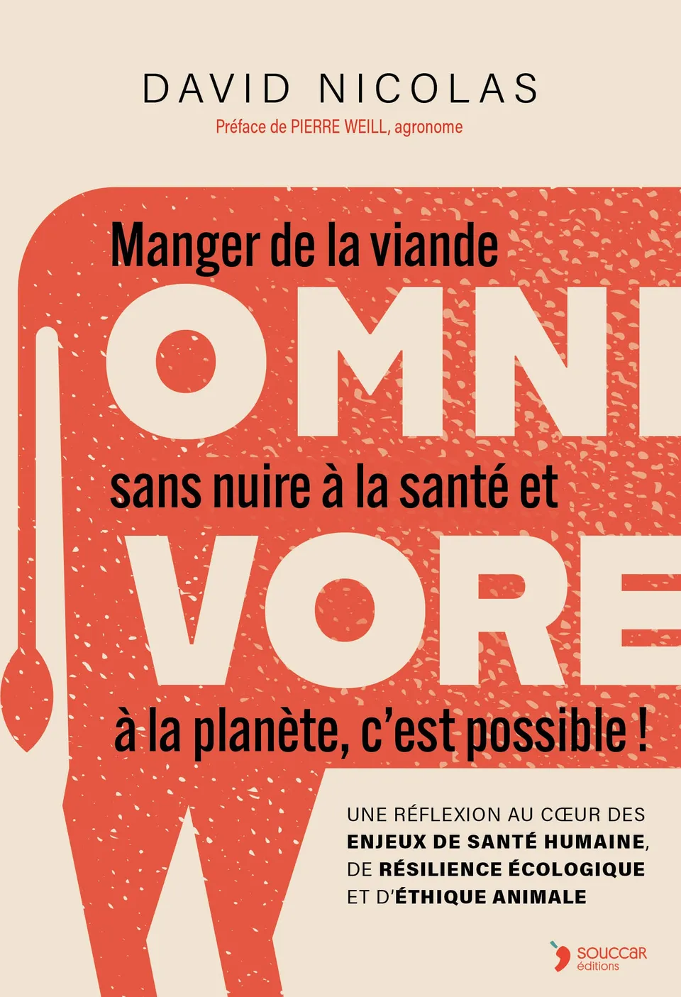 Souccar Essai document Omnivore livre broché viande santé