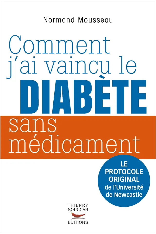 Souccar Comment j'ai vaincu le diabète livre broché type 2