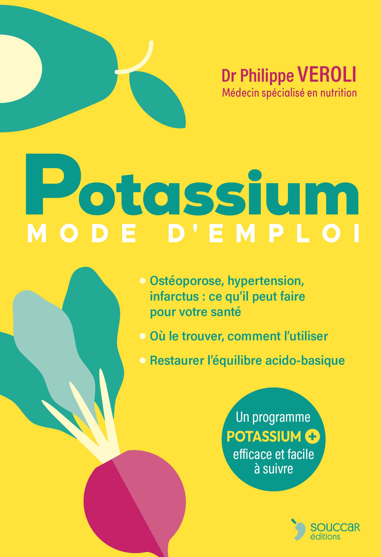 Souccar Nature et vitamines Potassium mode d'emploi livre broché
