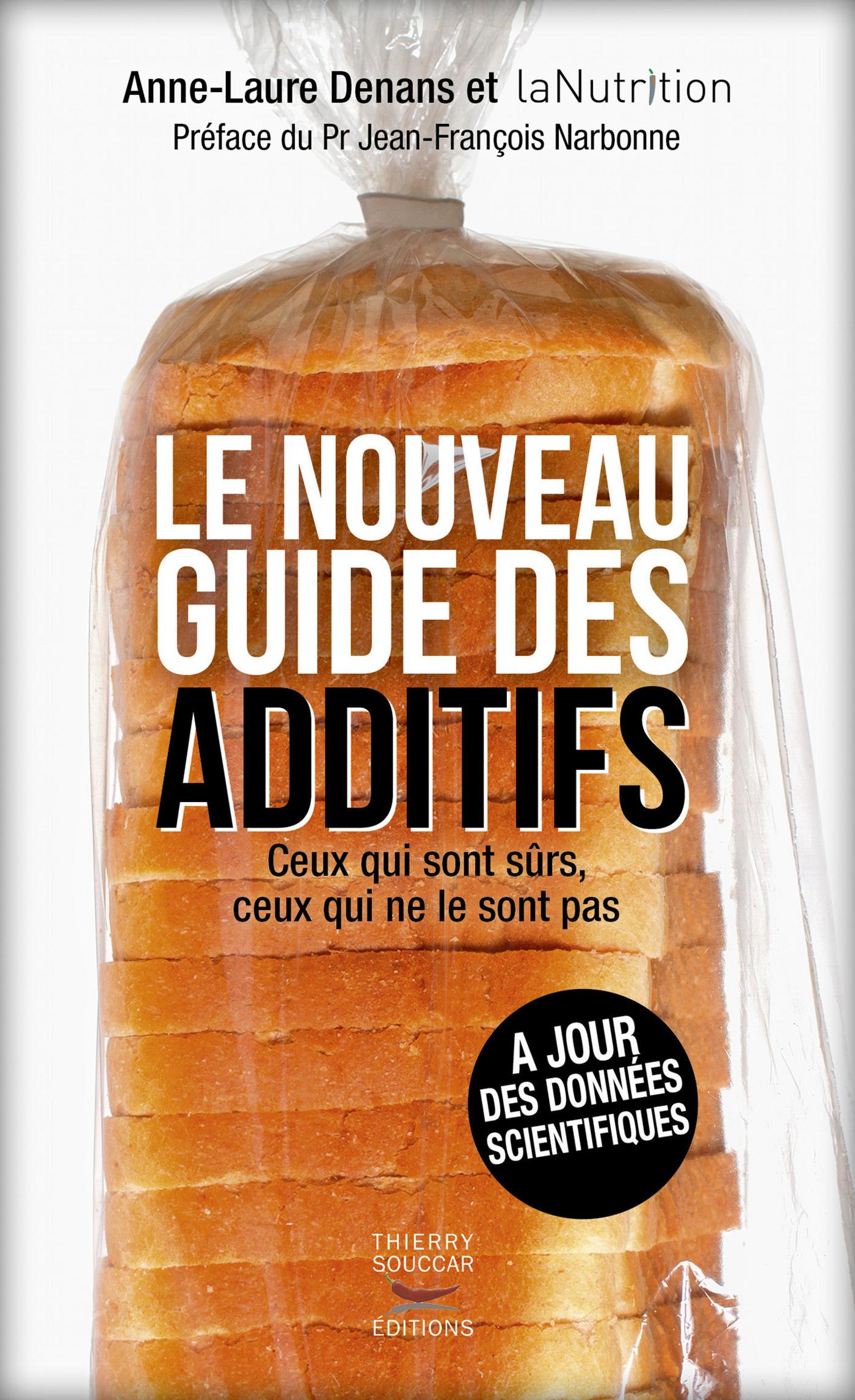 Souccar Guide pratique Le nouveau guide des additifs livre broché