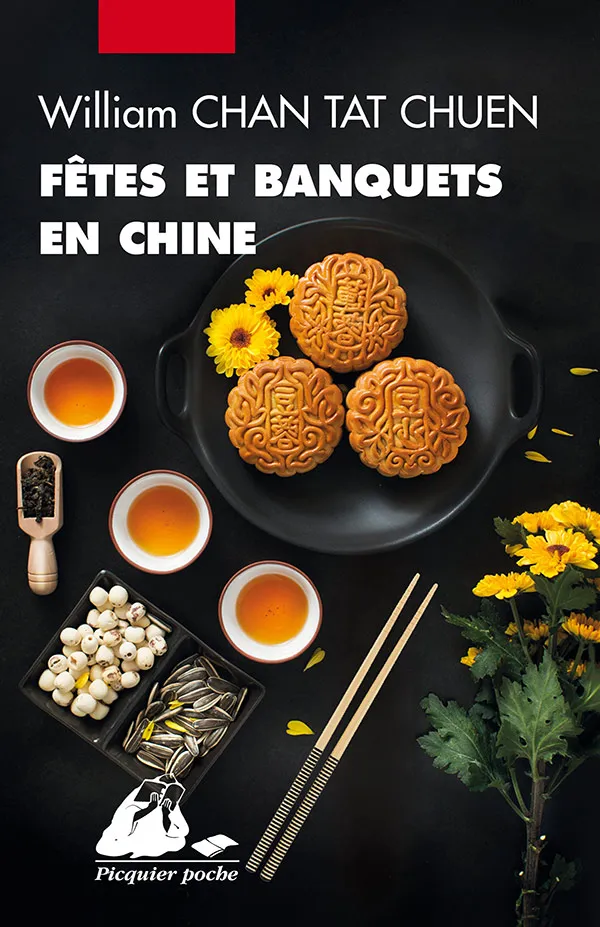 Éditions Picquier Fêtes et banquets en Chine essai