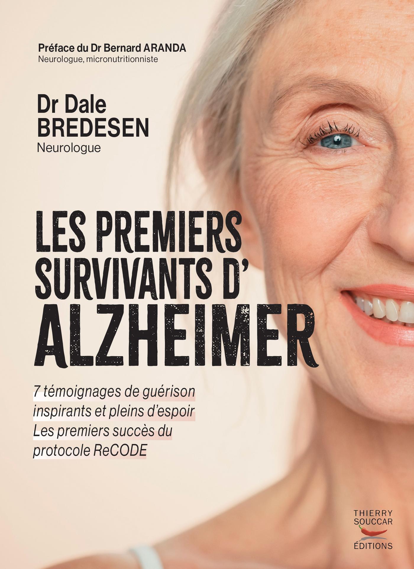 Souccar Les premiers survivants d'alzheimer livre broché