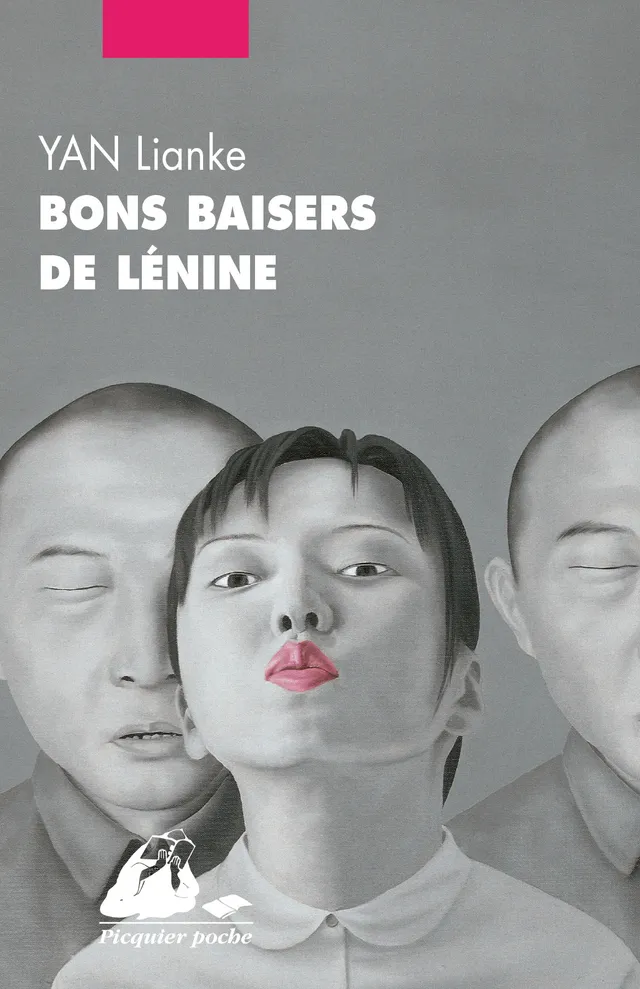 Éditions Picquier Romans et nouvelles Bons baisers de Lénine roman