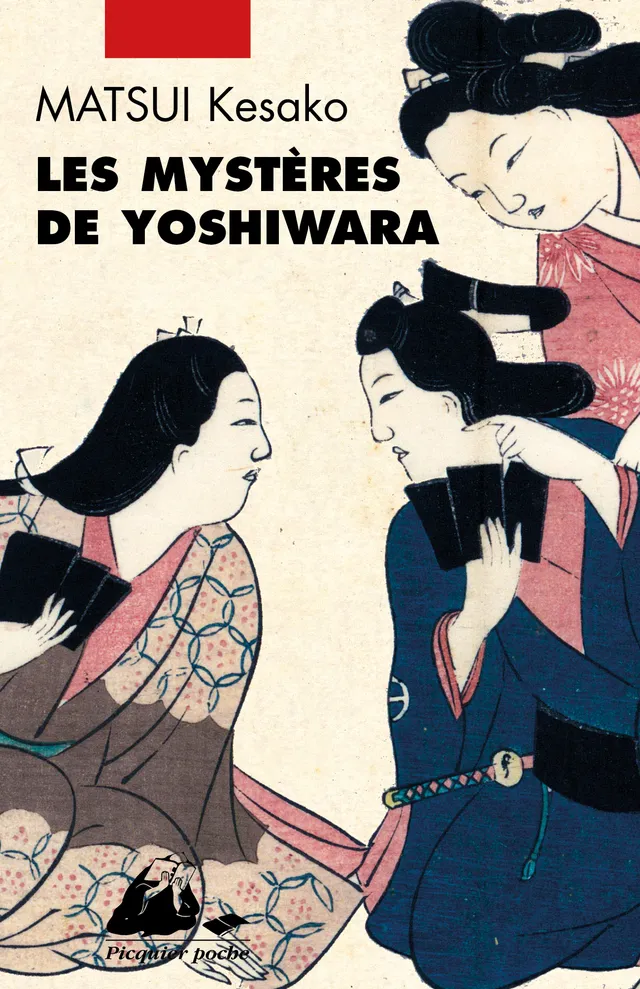 Éditions Picquier Les Mystères de Yoshiwara roman poche Edo