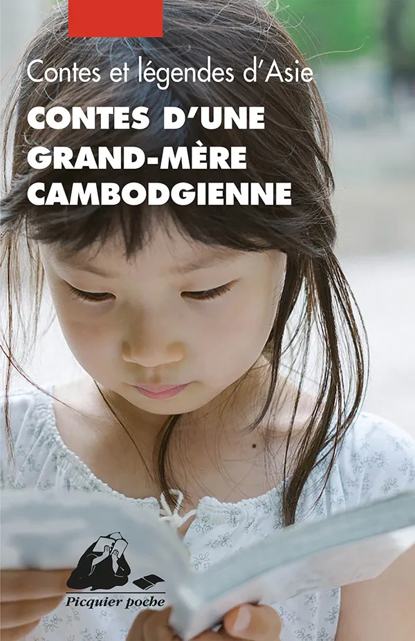 Éditions Picquier Contes Contes d'une grand-mère cambodgienne livre