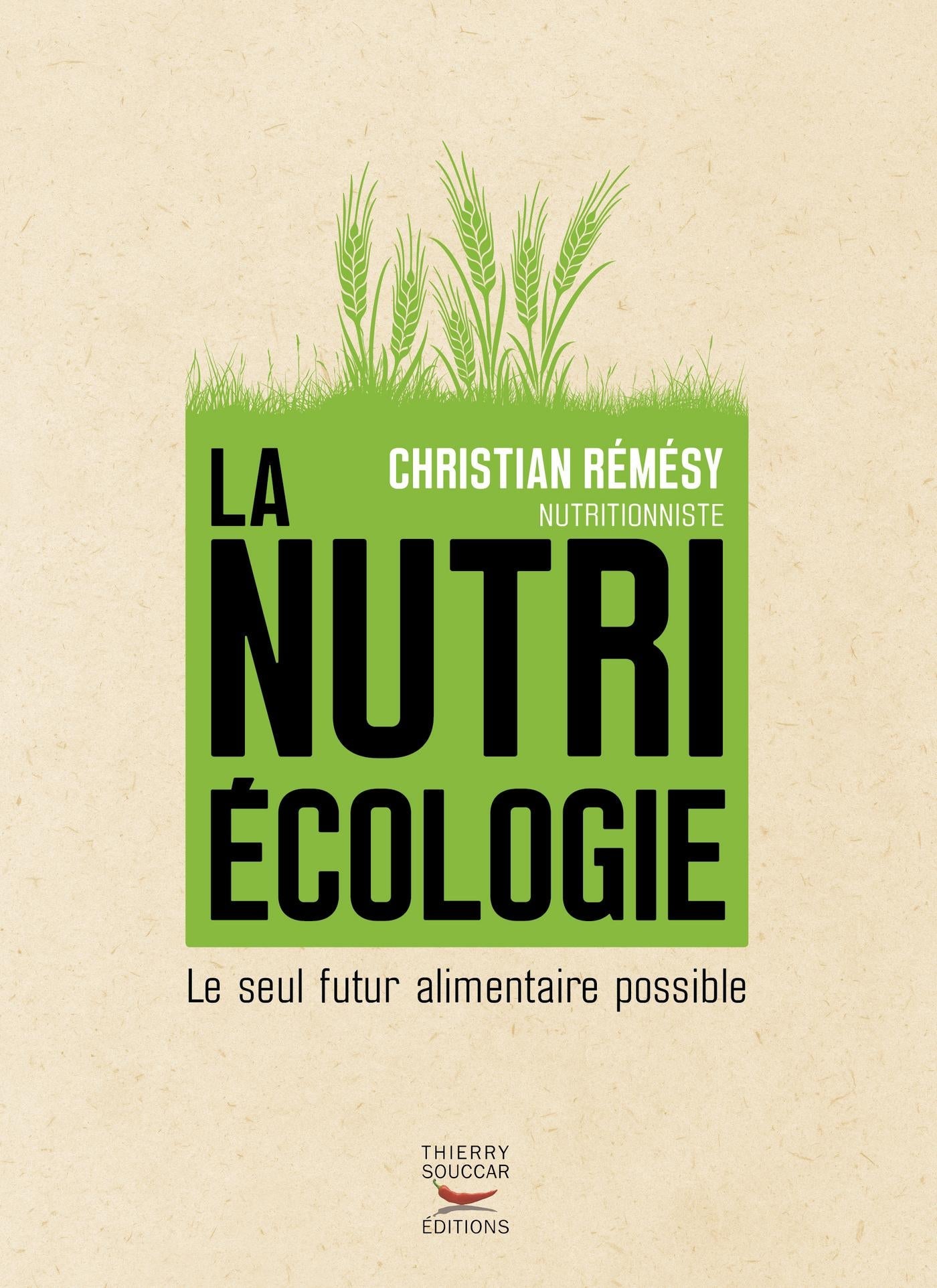 Souccar Editions La nutriécologie livre broché écologie nutrition