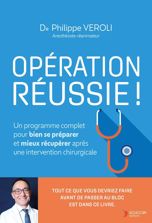 Souccar Opération réussie livre santé chirurgie broché Veroli