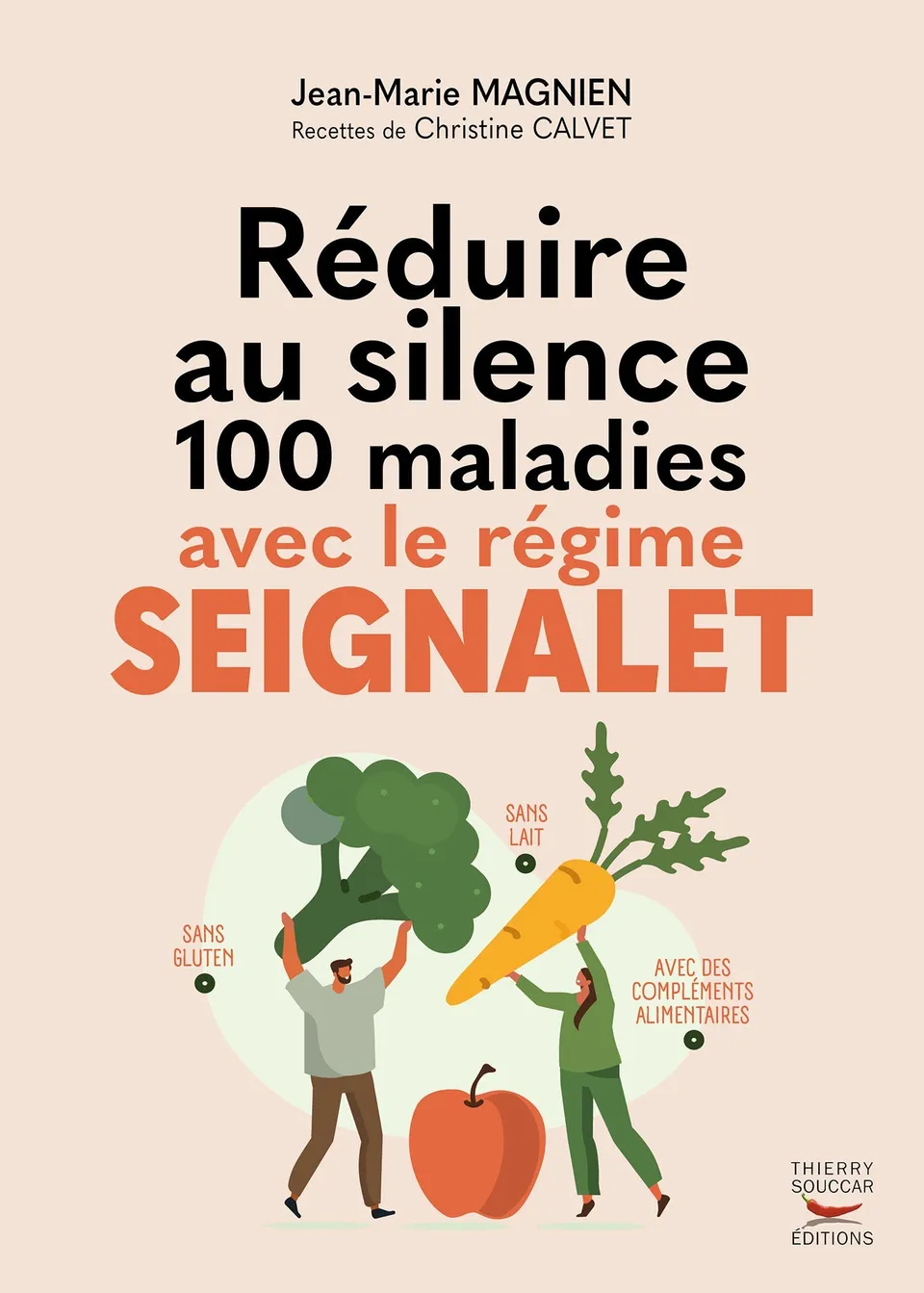 Souccar Réduire au silence 100 maladies livre broché Seignalet