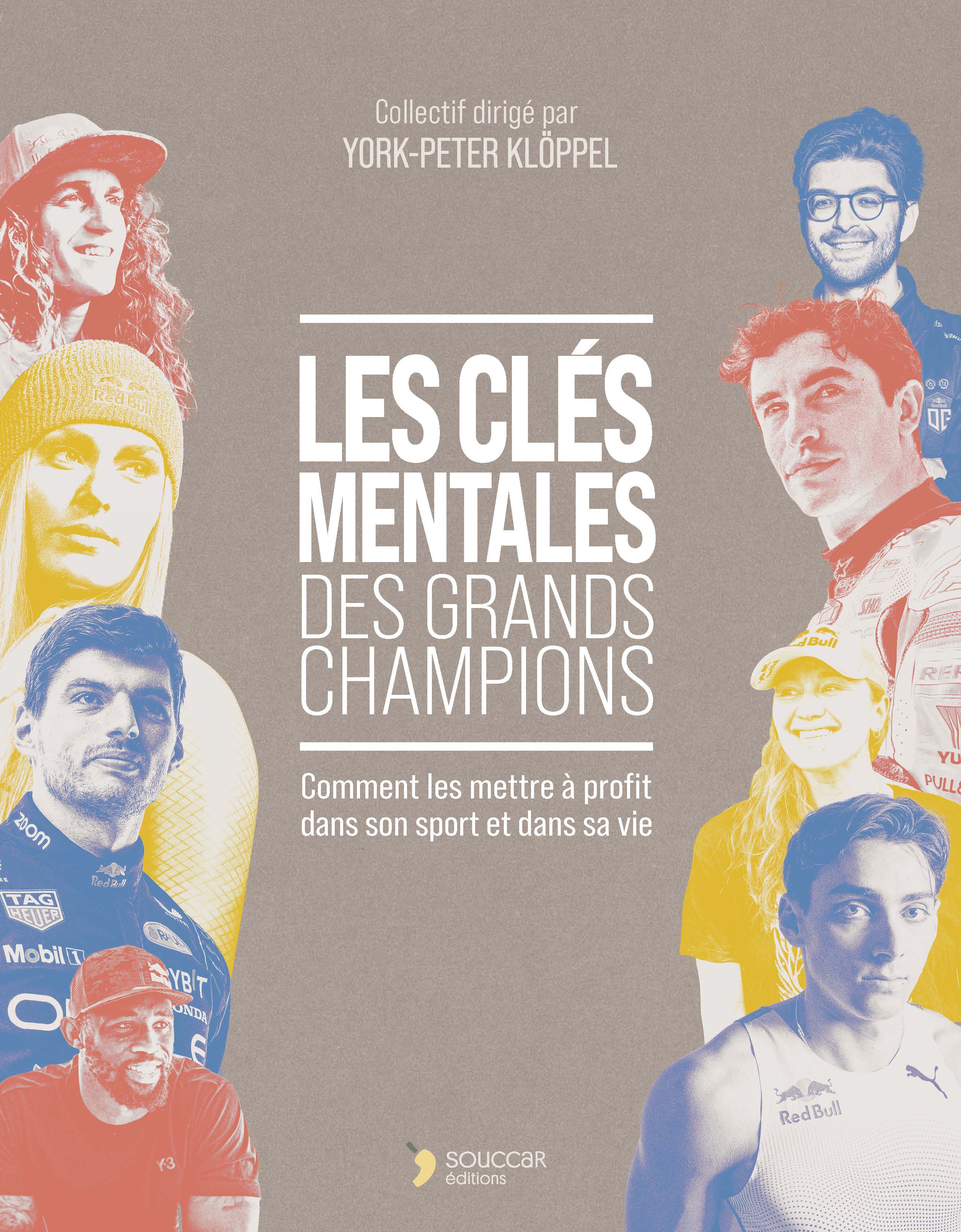 Souccar Les clés mentales des grands champions livre broché