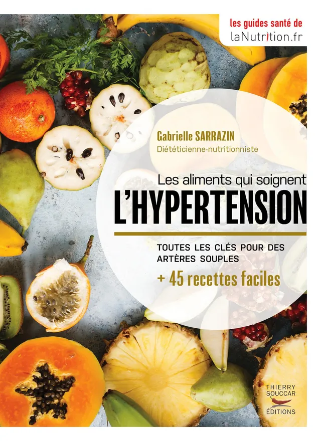 Souccar Editions Les aliments qui soignent l'hypertension livre broché