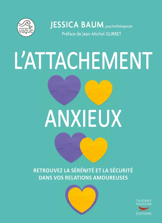 Souccar Guide L'attachement anxieux livre broché psychologie