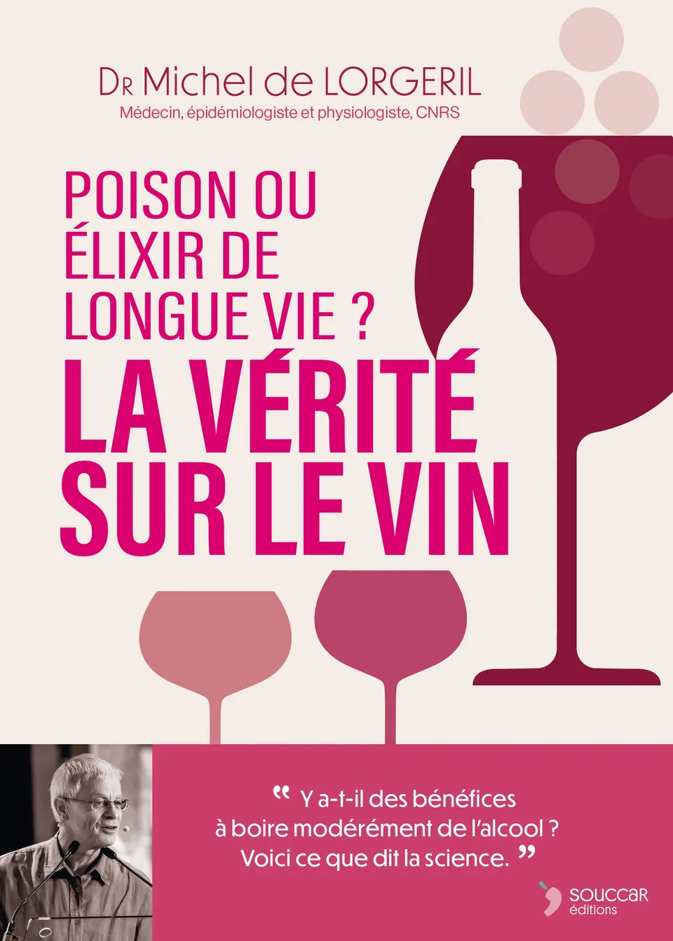 Souccar Editions Essai document La vérité sur le vin livre broché alcool