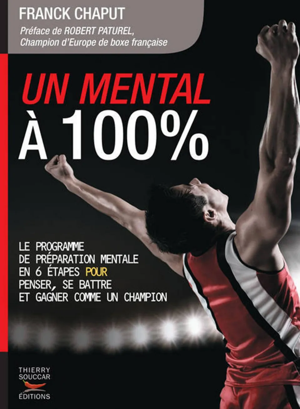 Souccar Coach remise en forme Un mental à 100% livre broché
