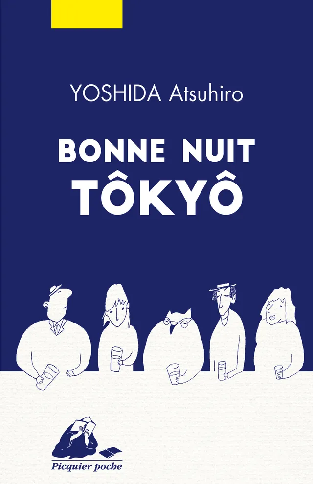 Éditions Picquier Bonne nuit Tôkyô roman Tokyo nuit