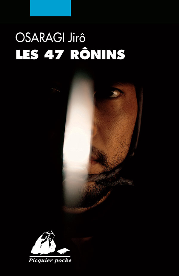 Éditions Picquier Les 47 Rônins roman japonais