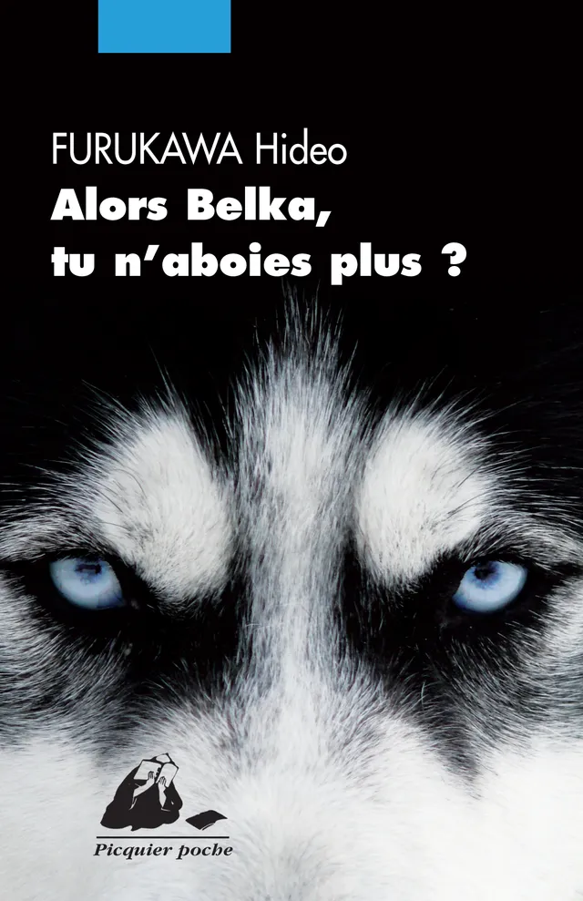 Éditions Picquier Alors Belka, tu n’aboies plus ? livre jeunesse 5 ans
