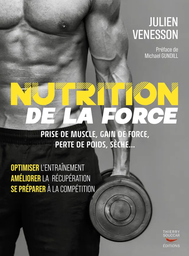 Souccar Nutrition de la force livre musculation broché Venesson