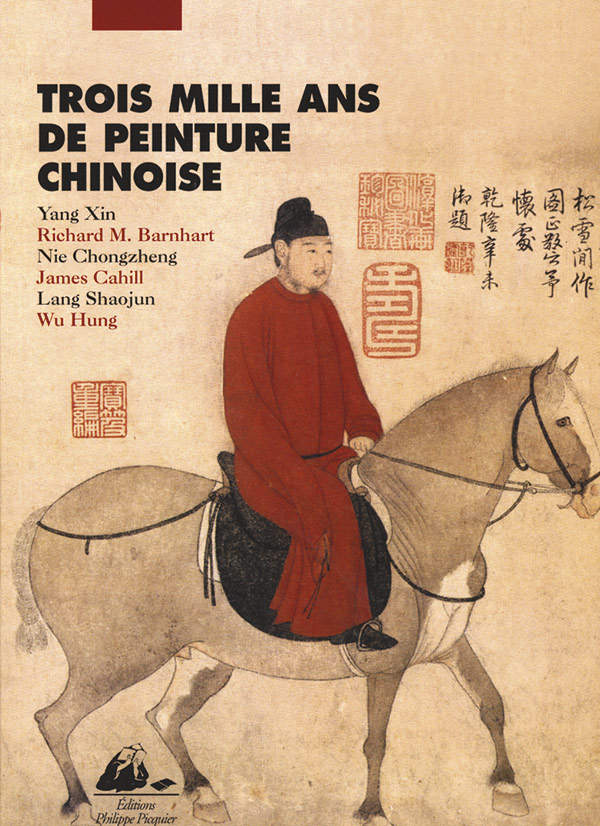 Éditions Picquier Trois mille ans de peinture chinoise livre