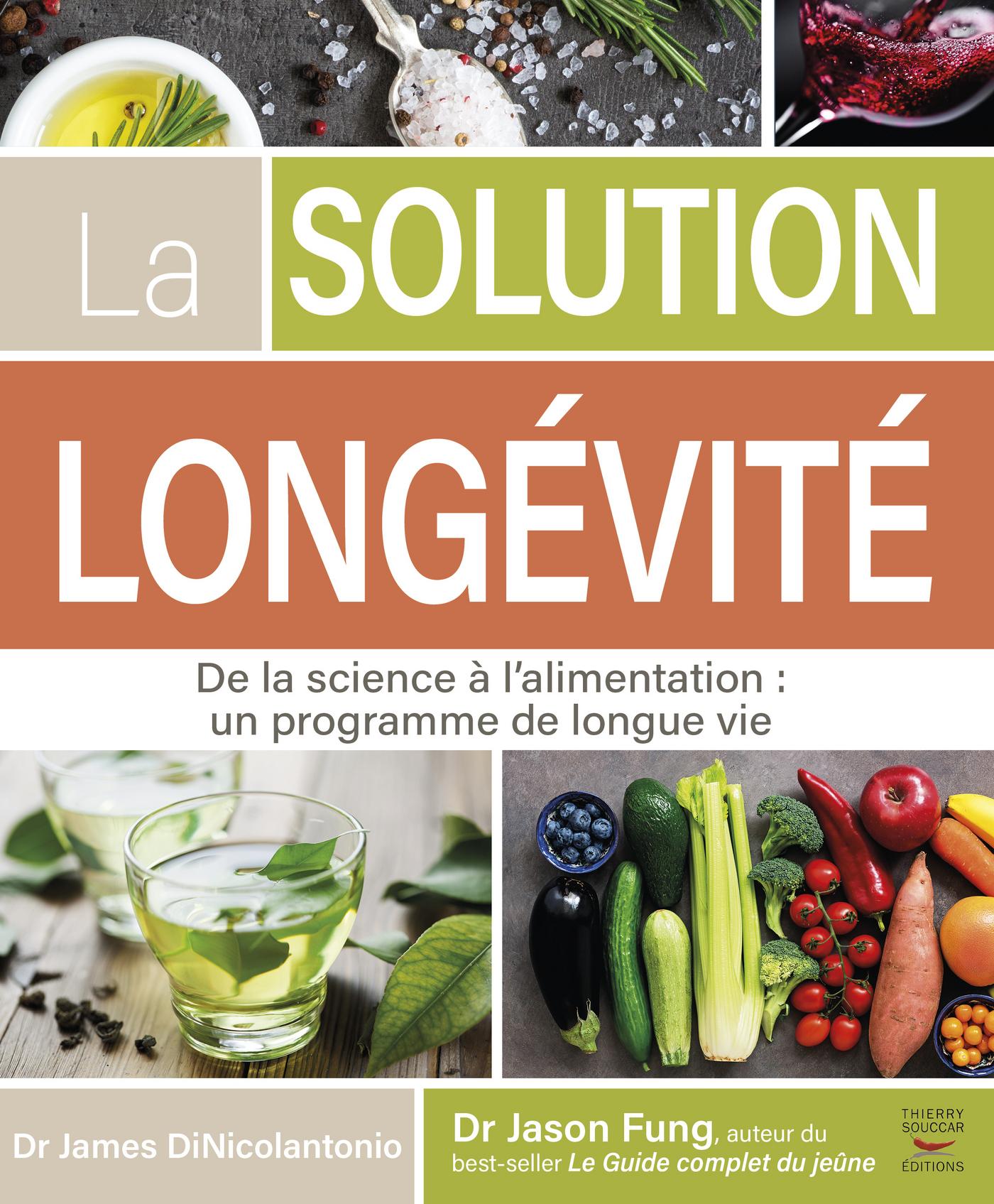 Souccar Editions Guide pratique La solution longévité livre broché santé