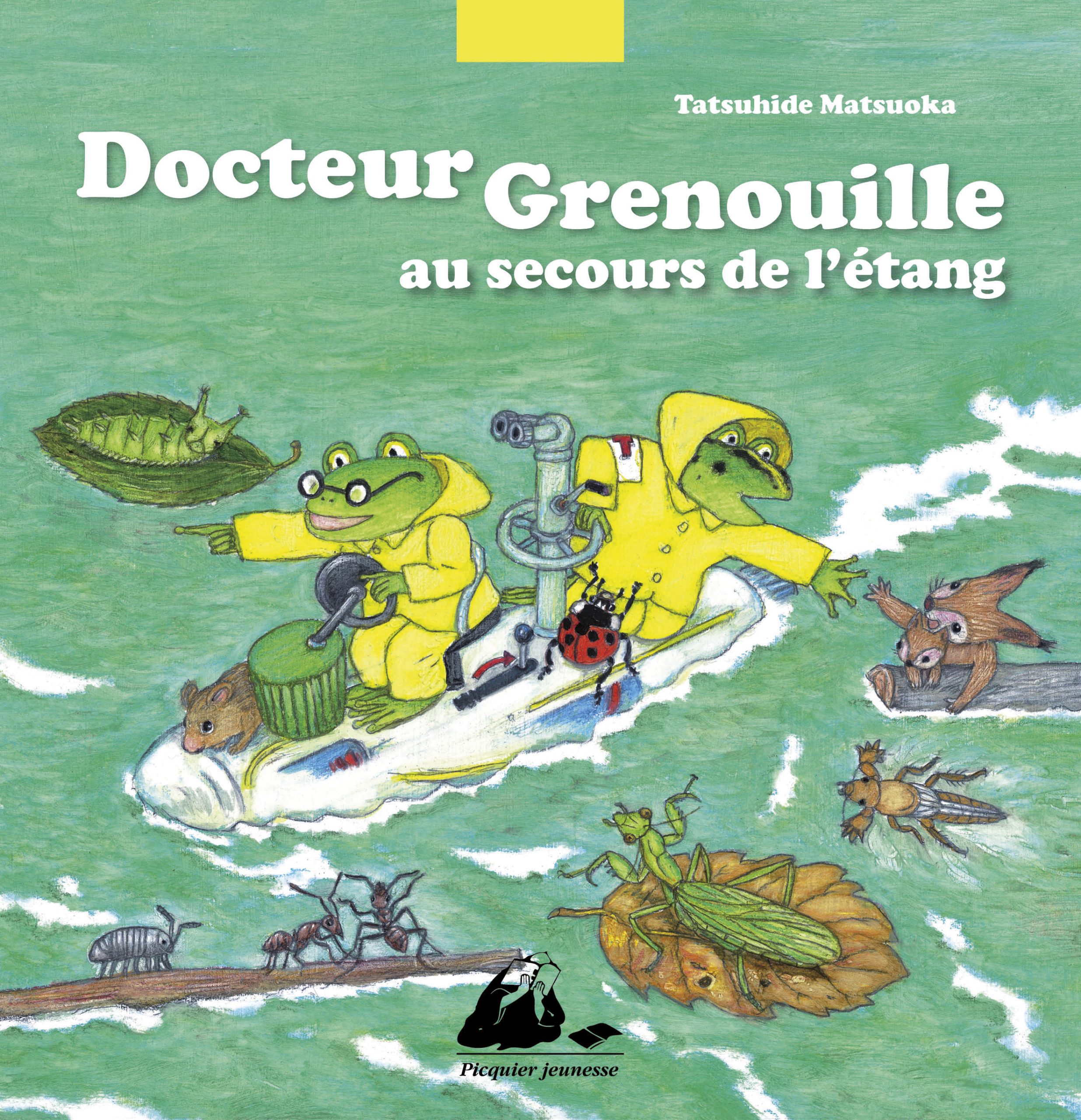 Éditions Picquier Docteur Grenouille album jeunesse 5 ans