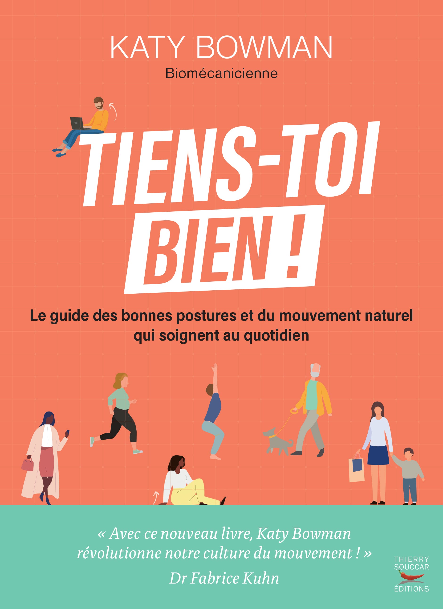 Souccar Guide pratique Tiens-toi bien ! livre broché posture
