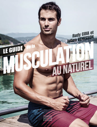 Souccar Le guide de la musculation au naturel livre broché sport