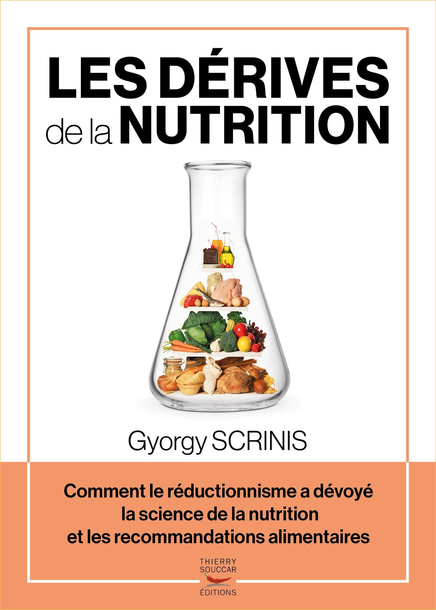 Souccar Essai document Les dérives de la nutrition livre broché