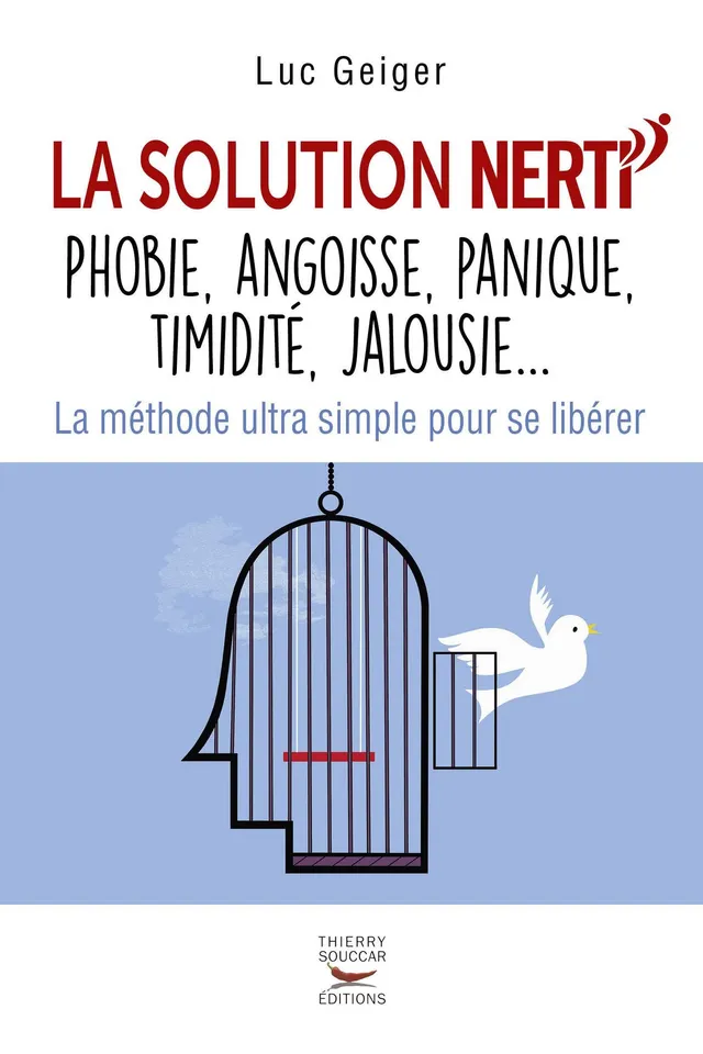 Souccar La solution Nerti livre broché phobies angoisses