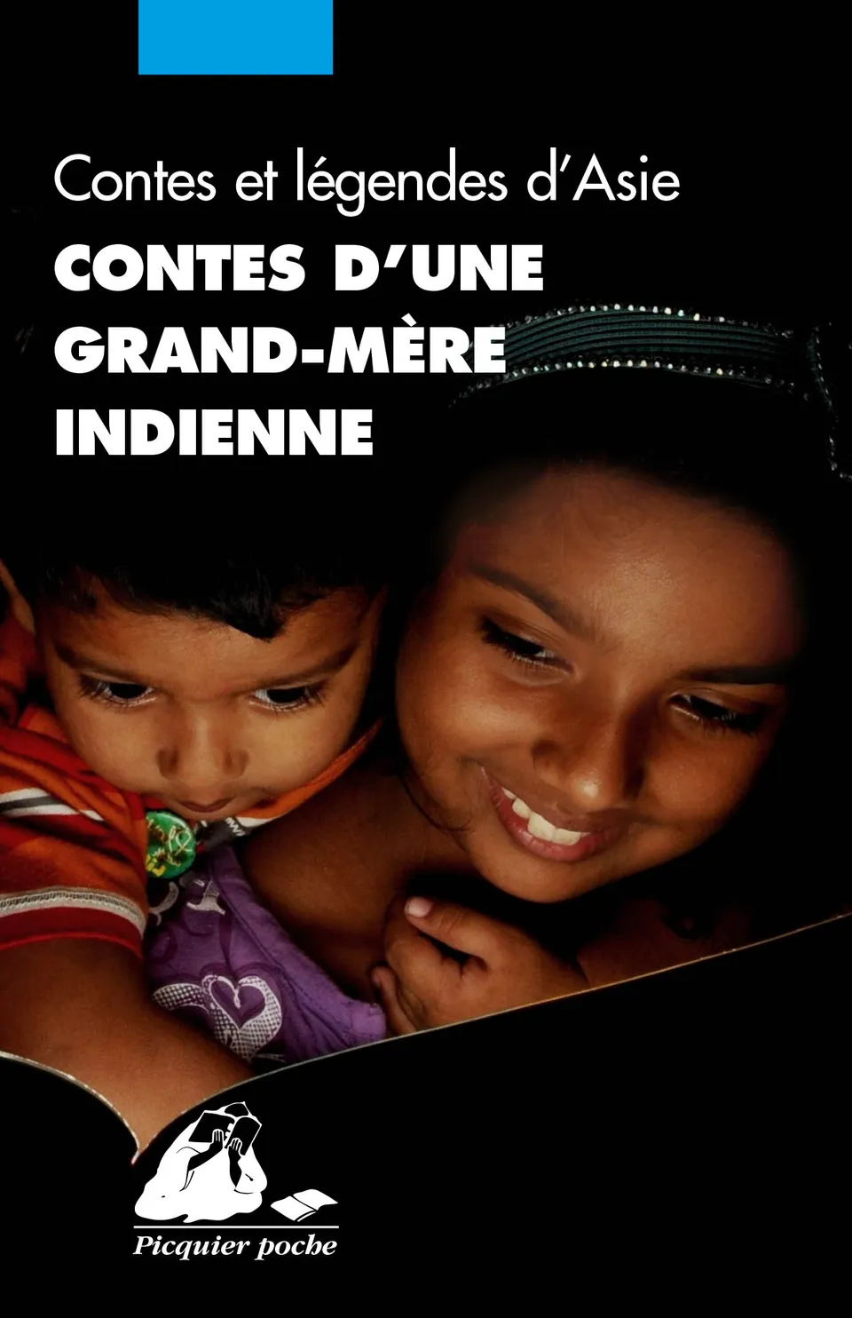 Éditions Picquier Contes d’une grand-mère indienne conte Inde