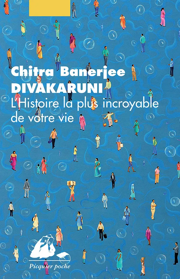 Éditions Picquier L’Histoire la plus incroyable de votre vie roman poche