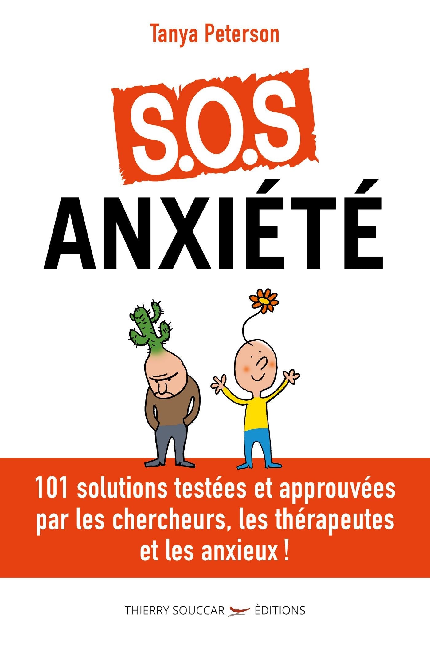 Souccar Editions Cour. asc S.O.S. anxiété livre broché 101 outils