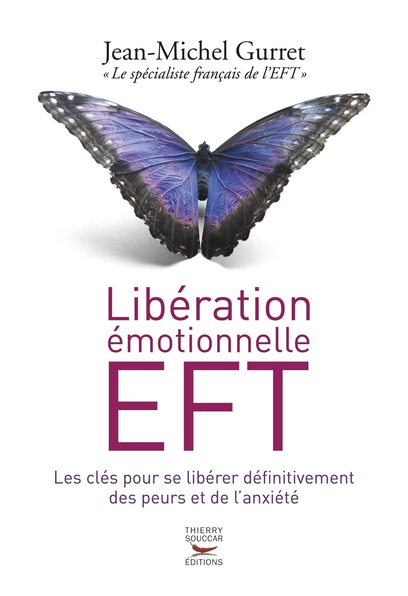 Souccar Editions Cour. asc Libération émotionnelle EFT livre broché